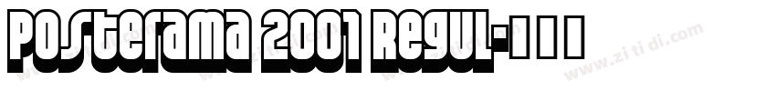 Posterama 2001 Regul字体转换